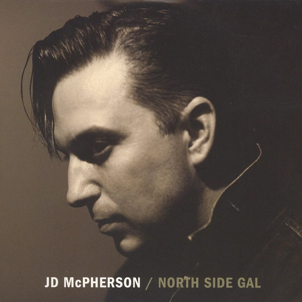 JD McPherson - North Side Gal