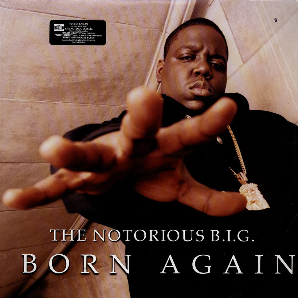 The Notorious B.I.G. - Born Again