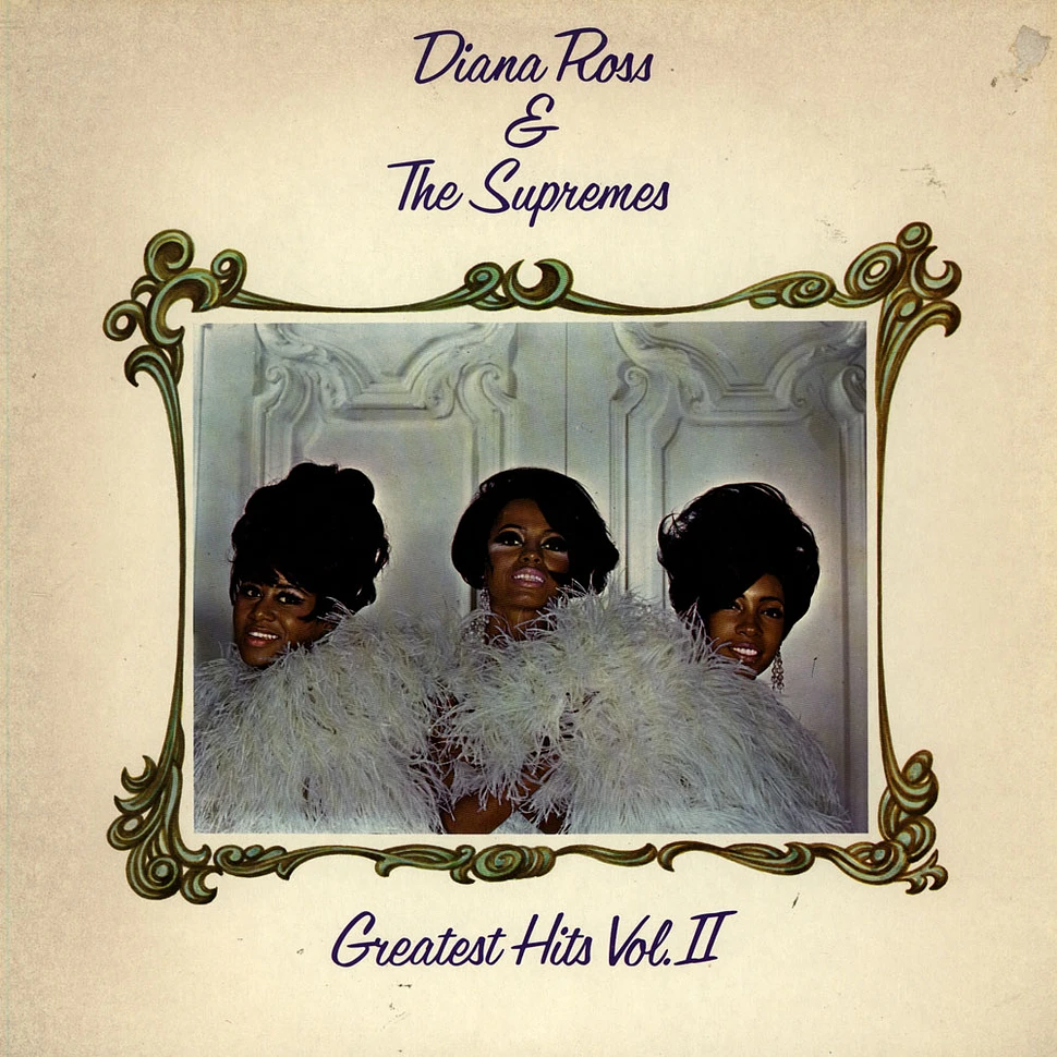 Diana Ross & The Supremes - Greatest Hits Volume II