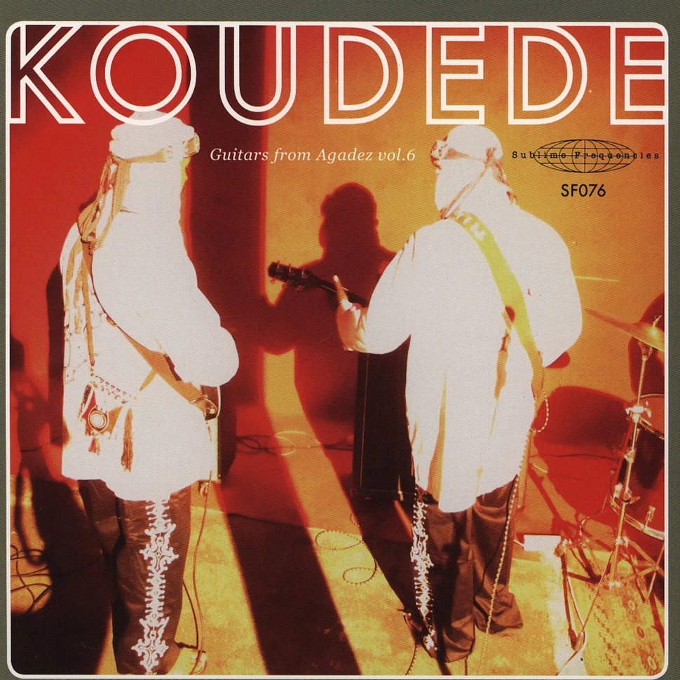 Koudede - Guitars From Agadez Volume 6