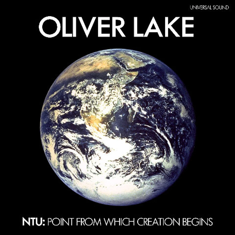 Oliver Lake - Ntu: The Point From Which Creation Begins