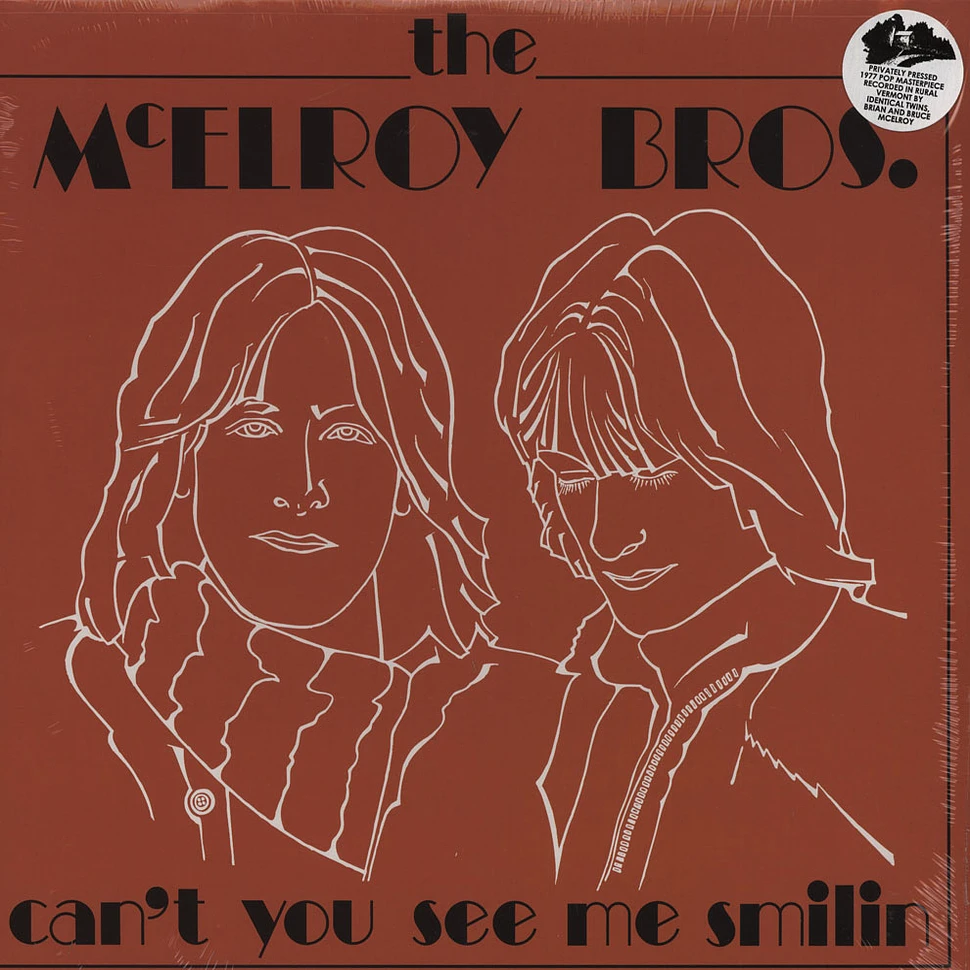 McElroy Bros - Can't You See Me Smilin'