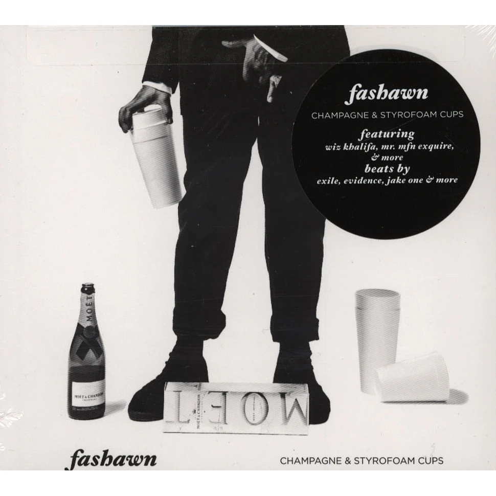 Fashawn - Champagne & Styrofoam Cups