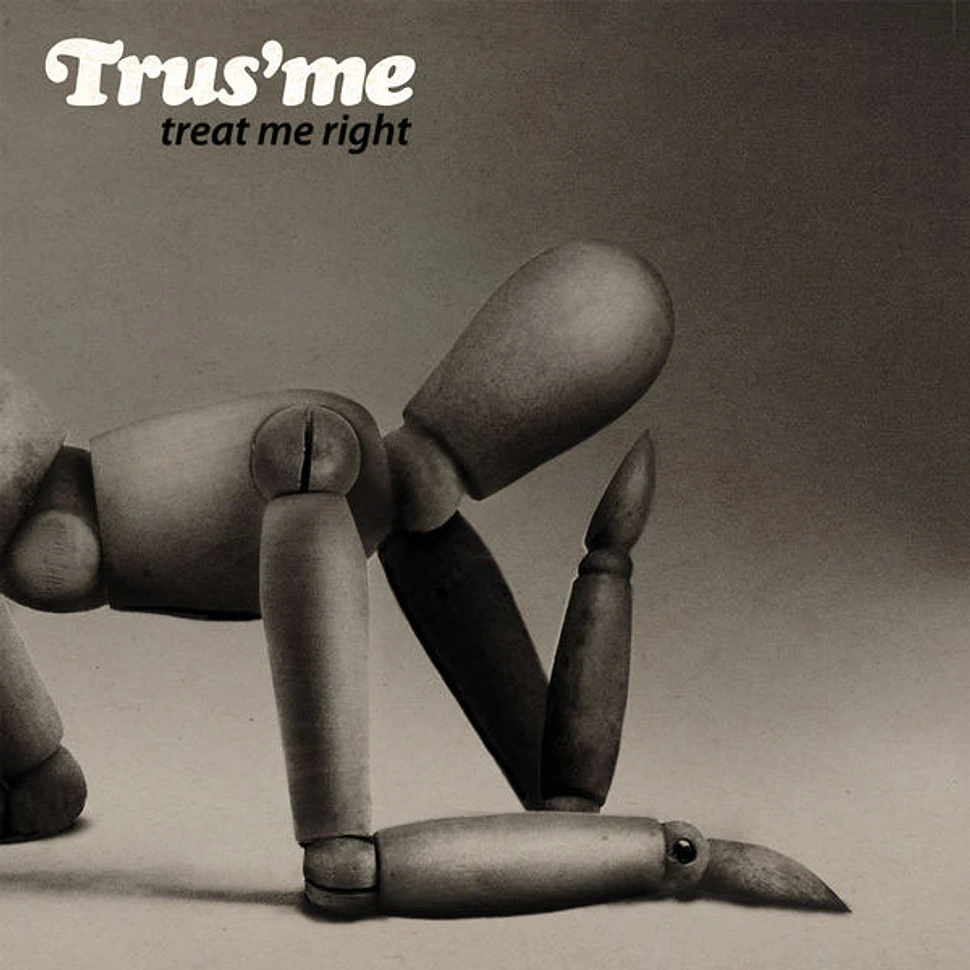 Trusme - Treat Me Right