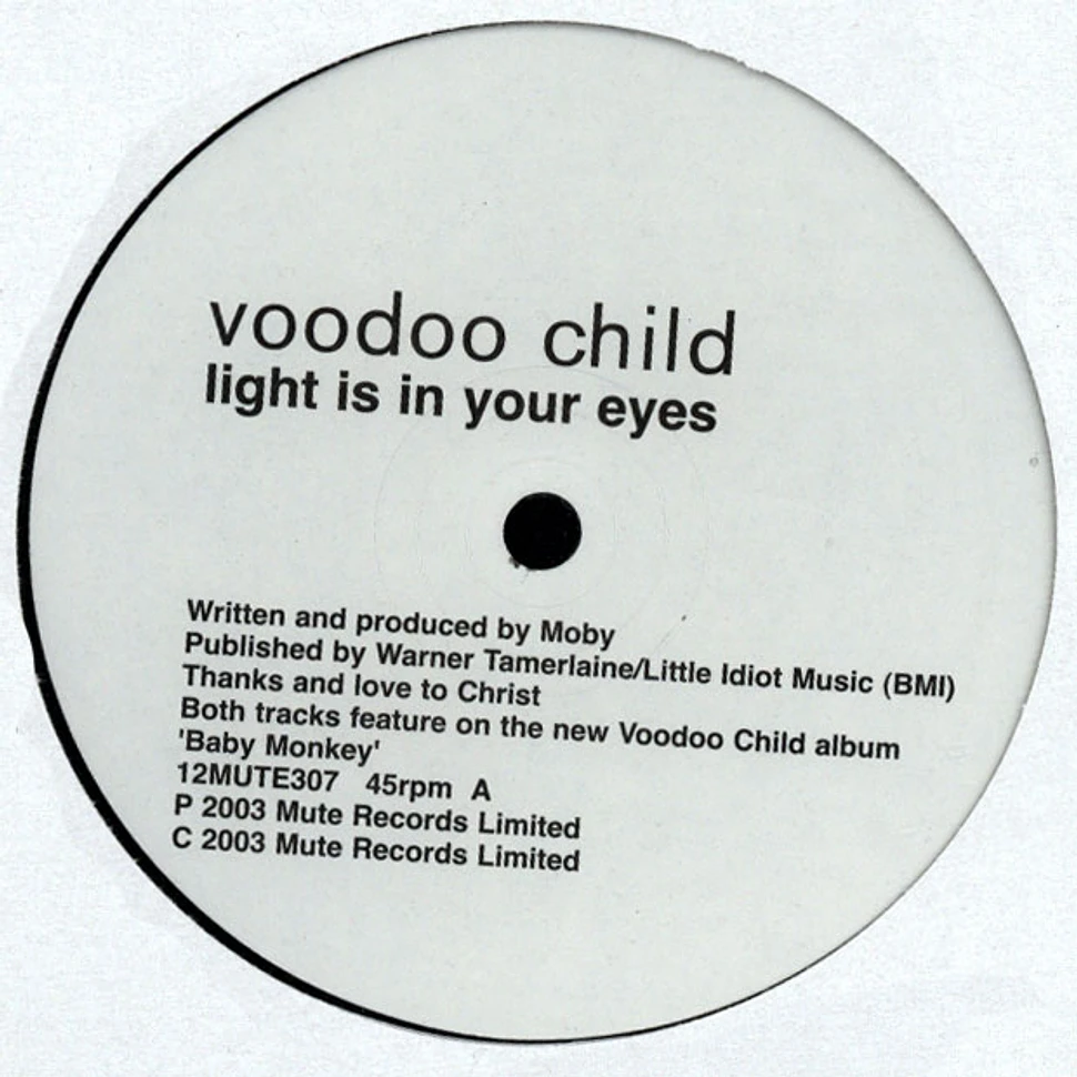 Voodoo Child - Light Is In Your Eyes / Electronics
