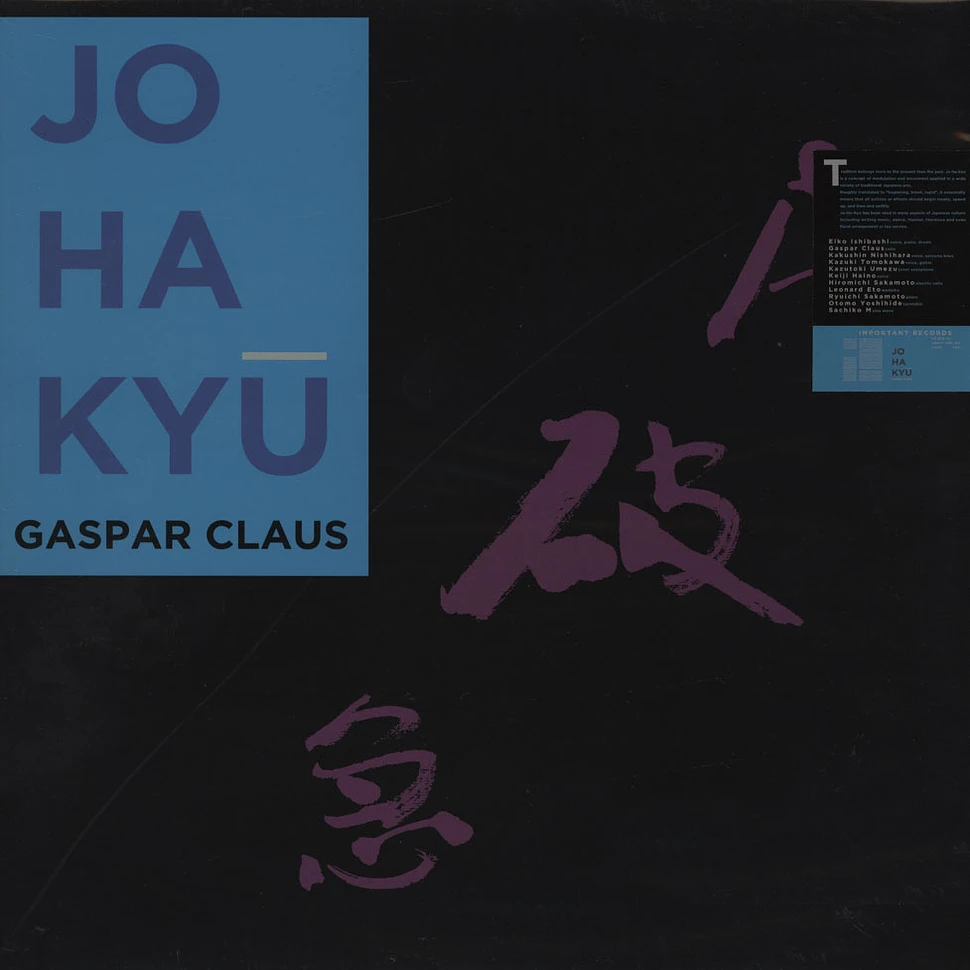 Gaspar Claus - Jo Ha Kyu