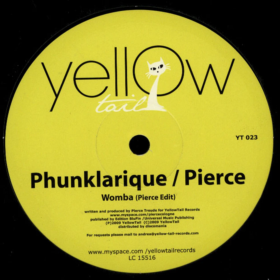 Phunklarique / Pierce - Womba