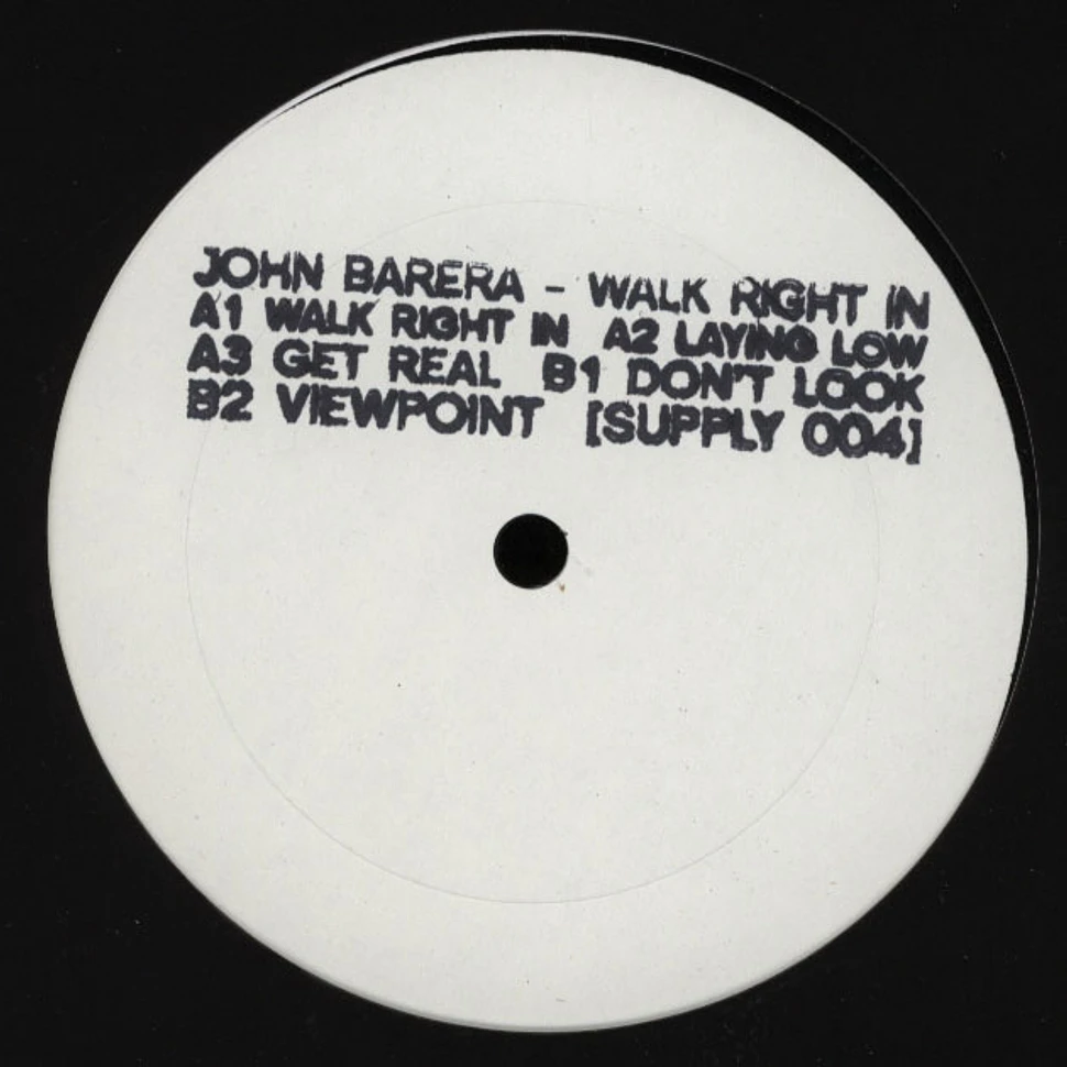 John Barera - Walk Right In