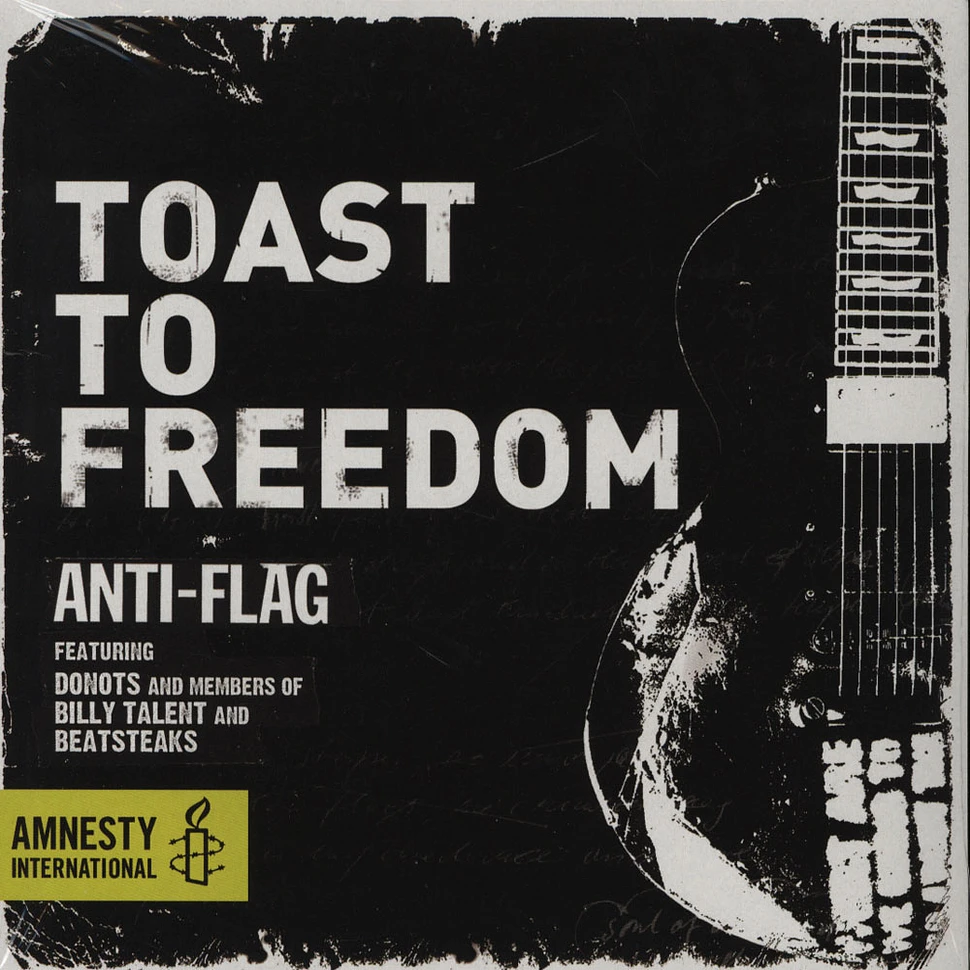 Anti-Flag feat. Donots And Members Of Billy Talent & Beatsteaks - Toast To Freedom