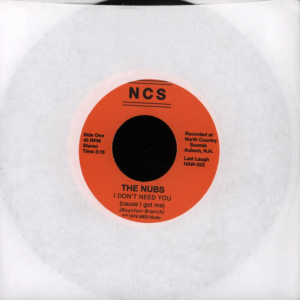 The Nubs - I Don't Need You (Cause I Got Me)