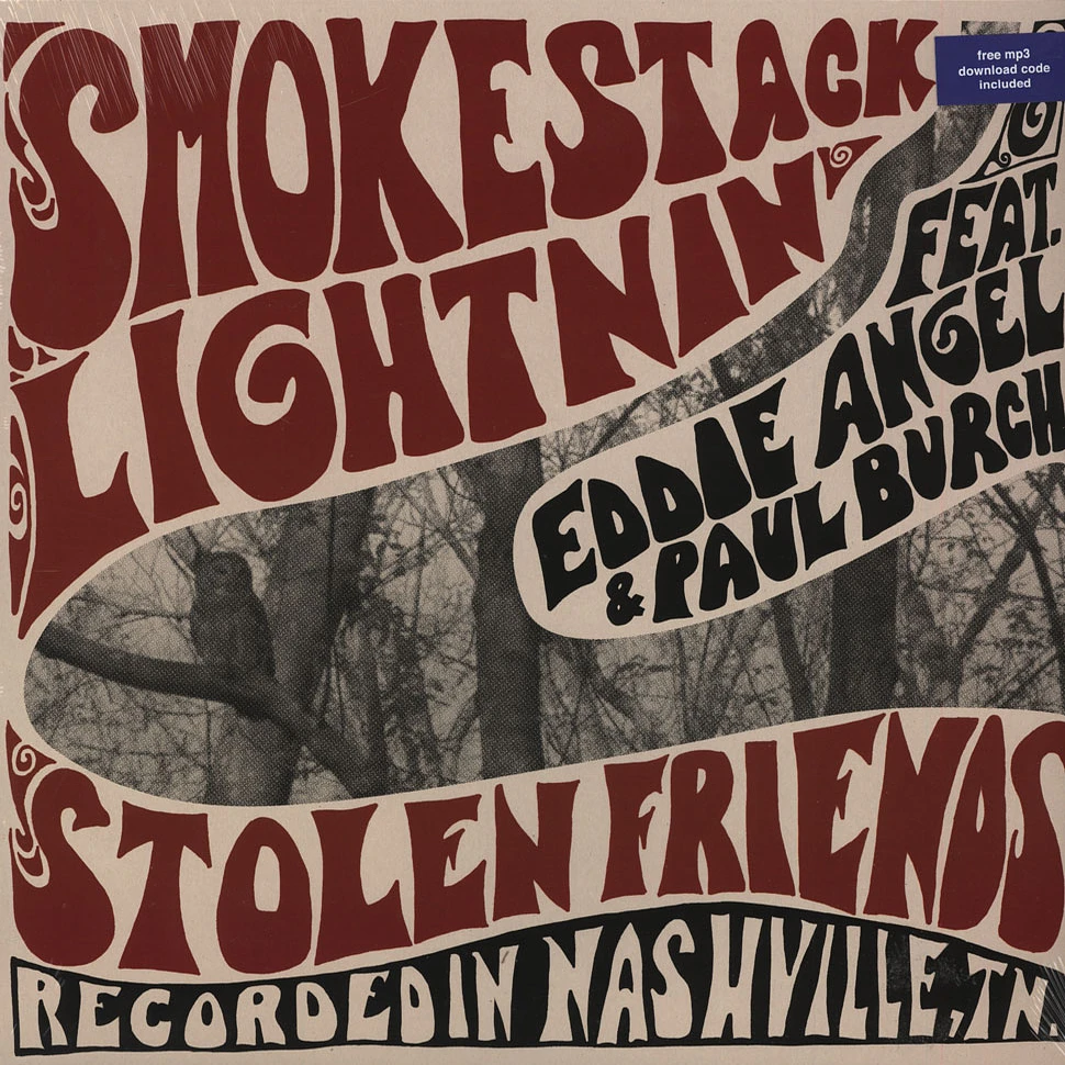 Smokestack Lightnin' feat. Eddie Angel & Paul Burch - Stolen Friends - Recorded In Nashville