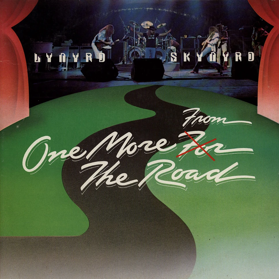 Lynyrd Skynyrd - One More From The Road