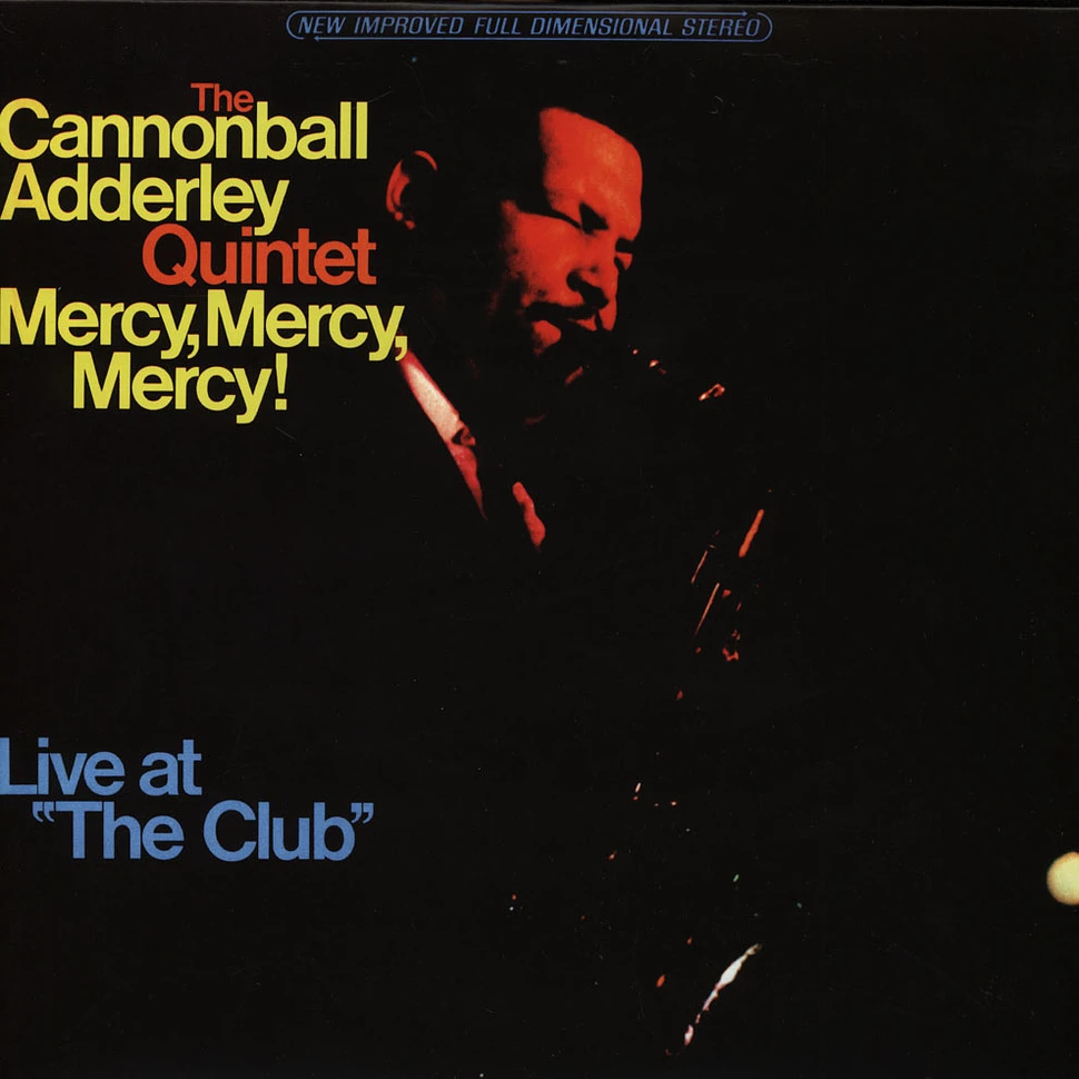 Cannonball Adderley - Mercy Mercy Mercy: Live At The Club