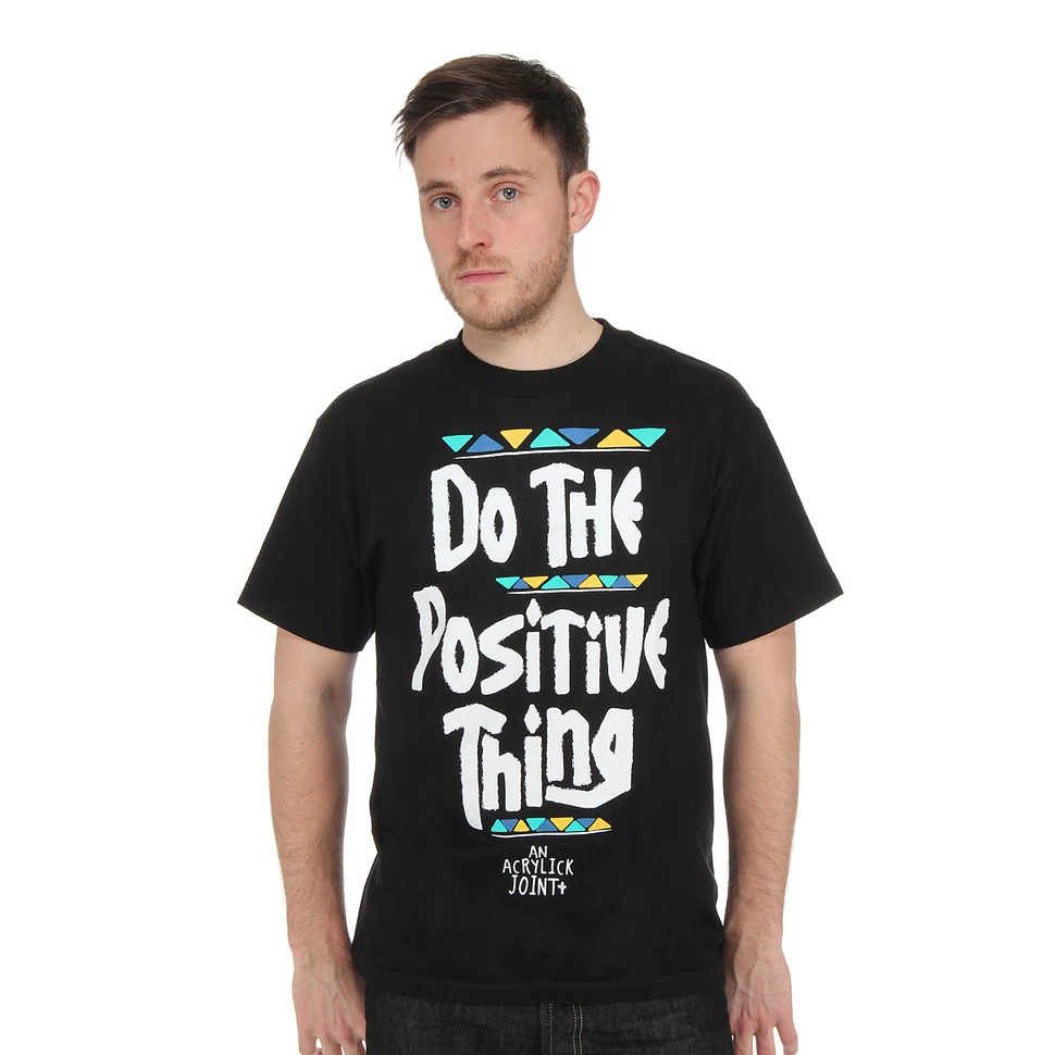 Acrylick - Positive Thing T-Shirt