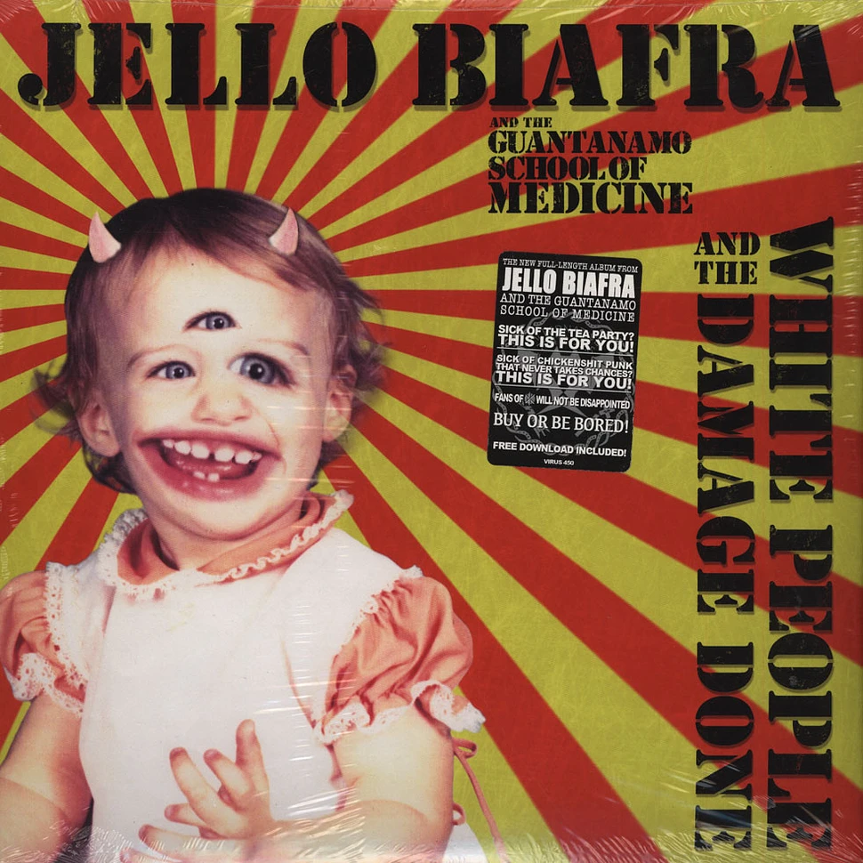 Jello Biafra & The Guantanamo School Of Medicine - White People And The Damage Done