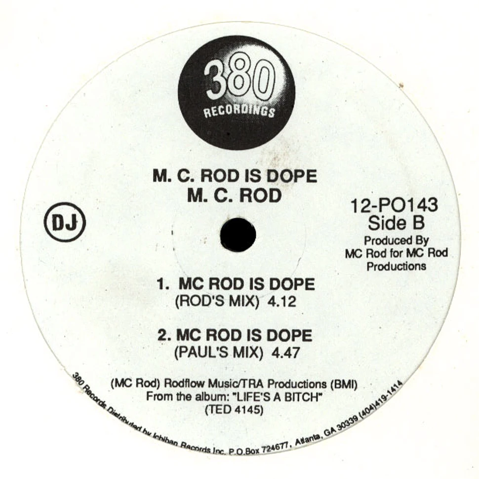 MC Rod - M.C. Rod Is Dope
