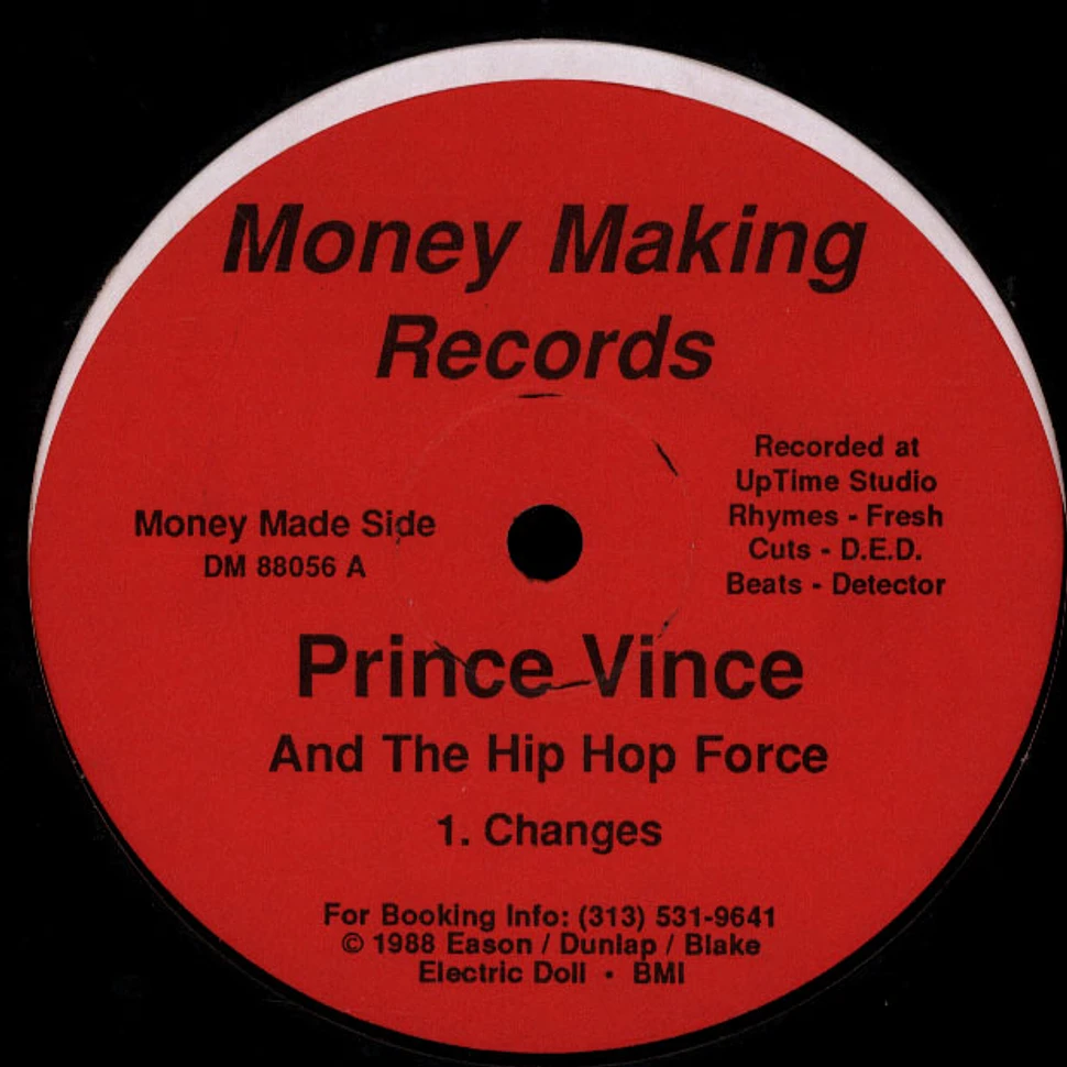 Prince Vince And The Hip Hop Force - Changes / Gangster Funk