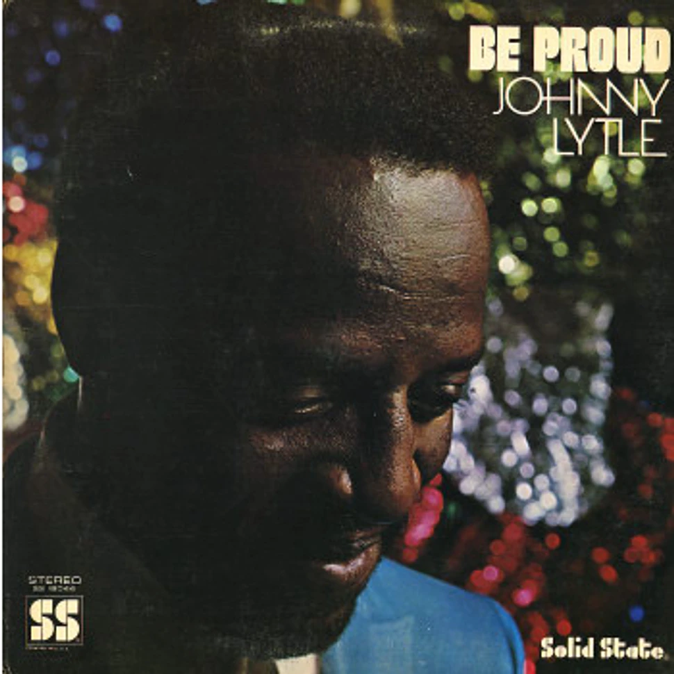 Johnny Lytle - Be Proud