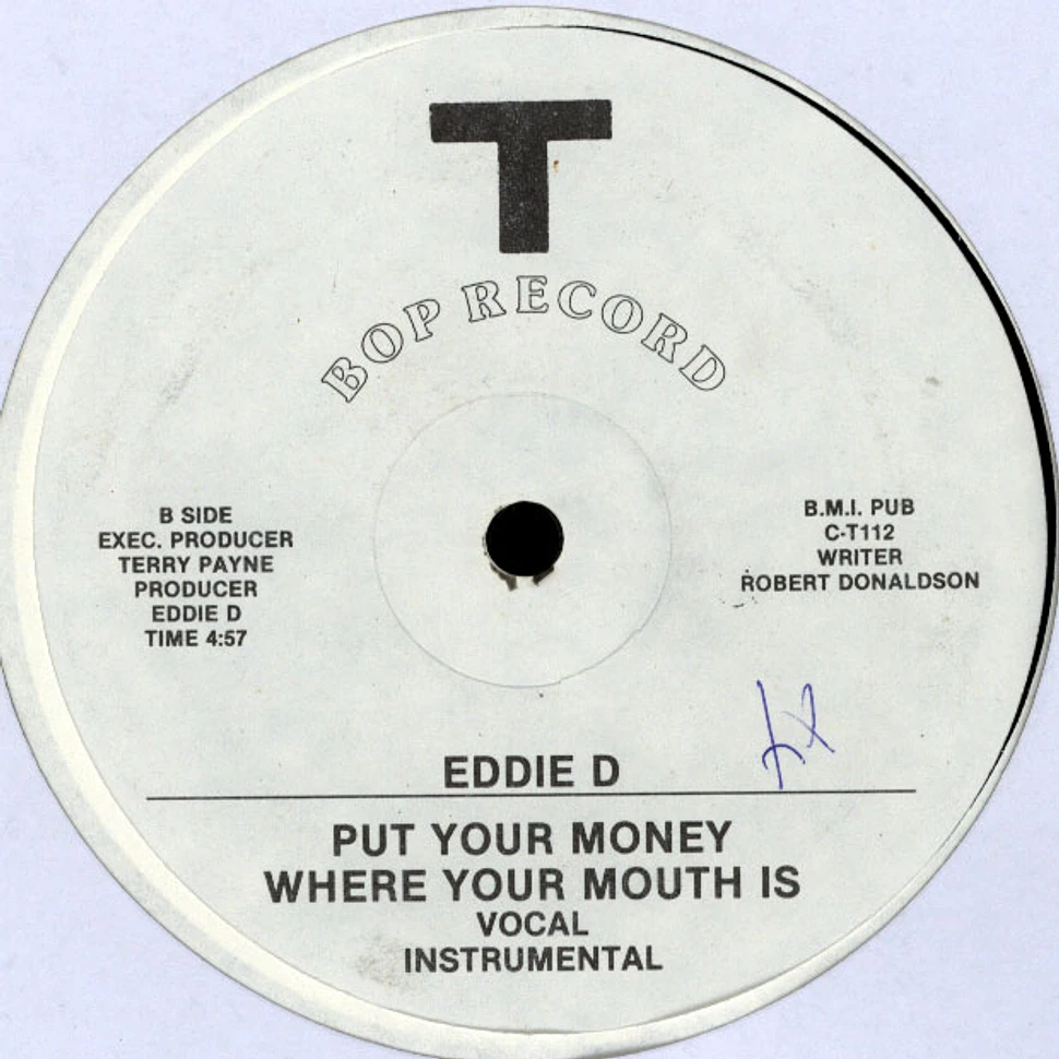 Eddie D - You Can't Hang / Put Your Money Where Your Mouth Is