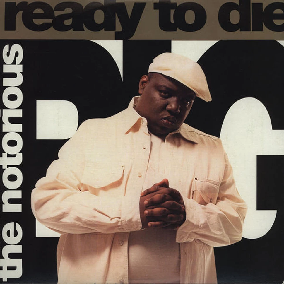 The Notorious B.I.G. - Ready To Die