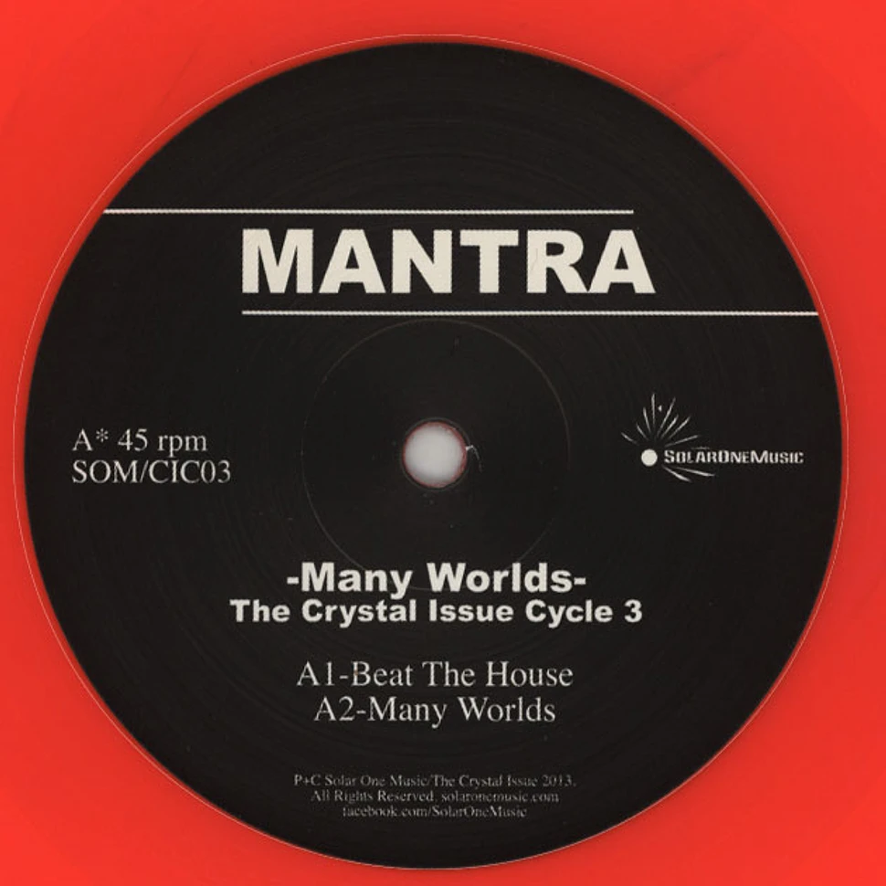 Mantra - Many Worlds (The Crystal Issue - Cycle 3)