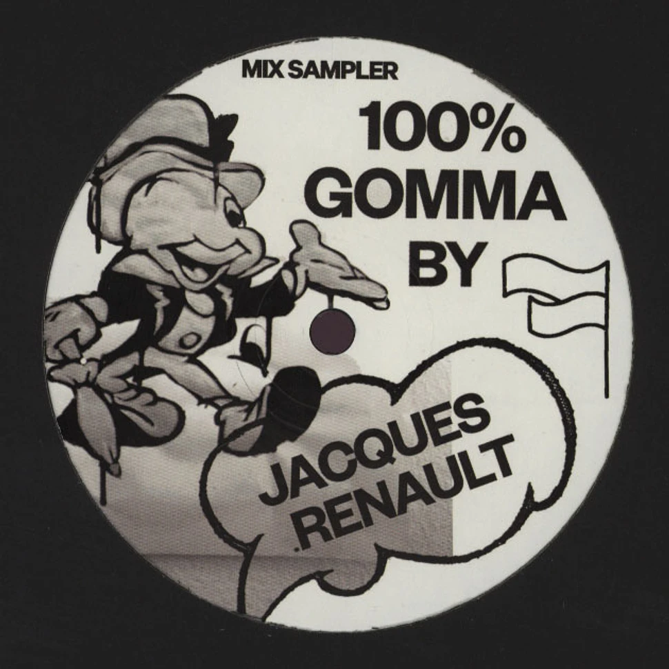 V.A. - 100% Gomma By Jacques Renault (Mix Sampler)