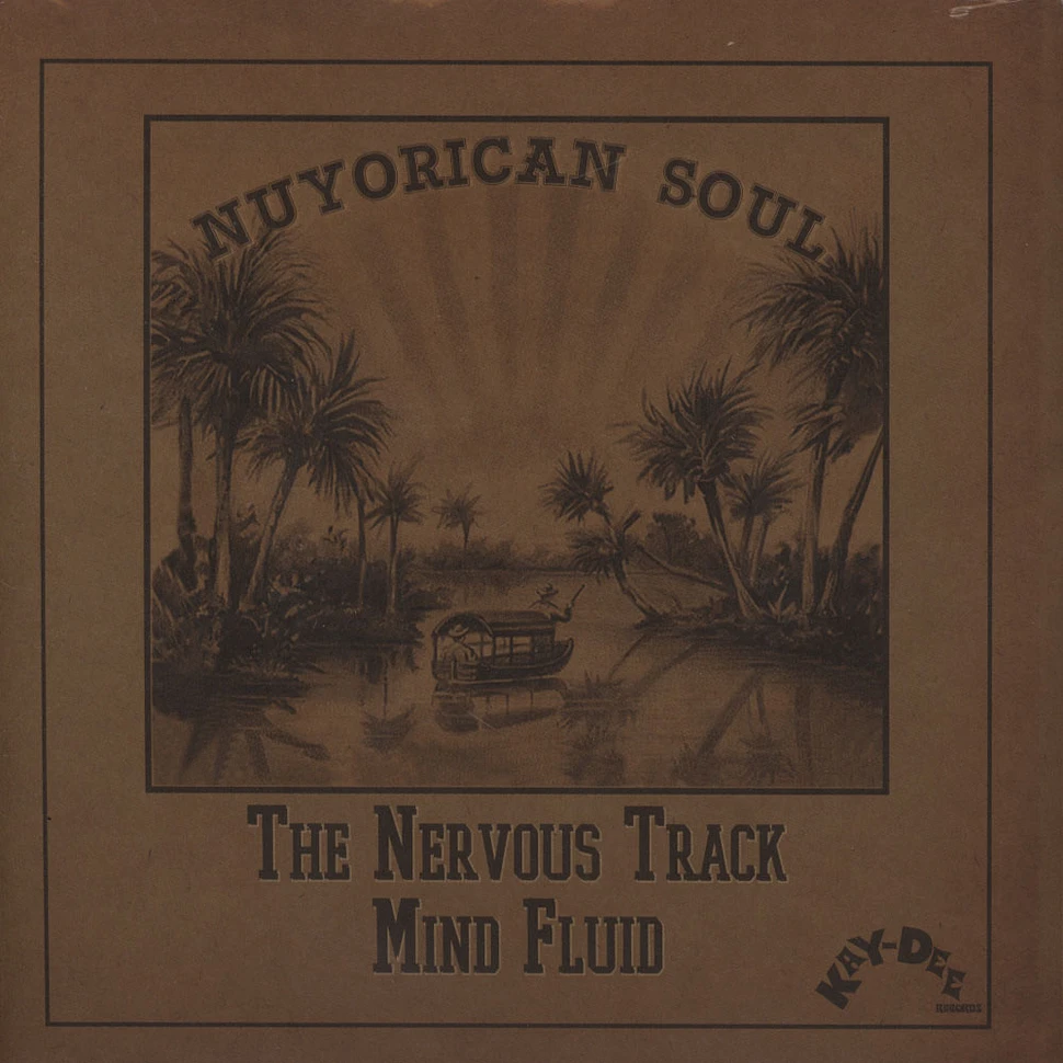 Nuyorican Soul - The Nervous Track / Fluid Mind