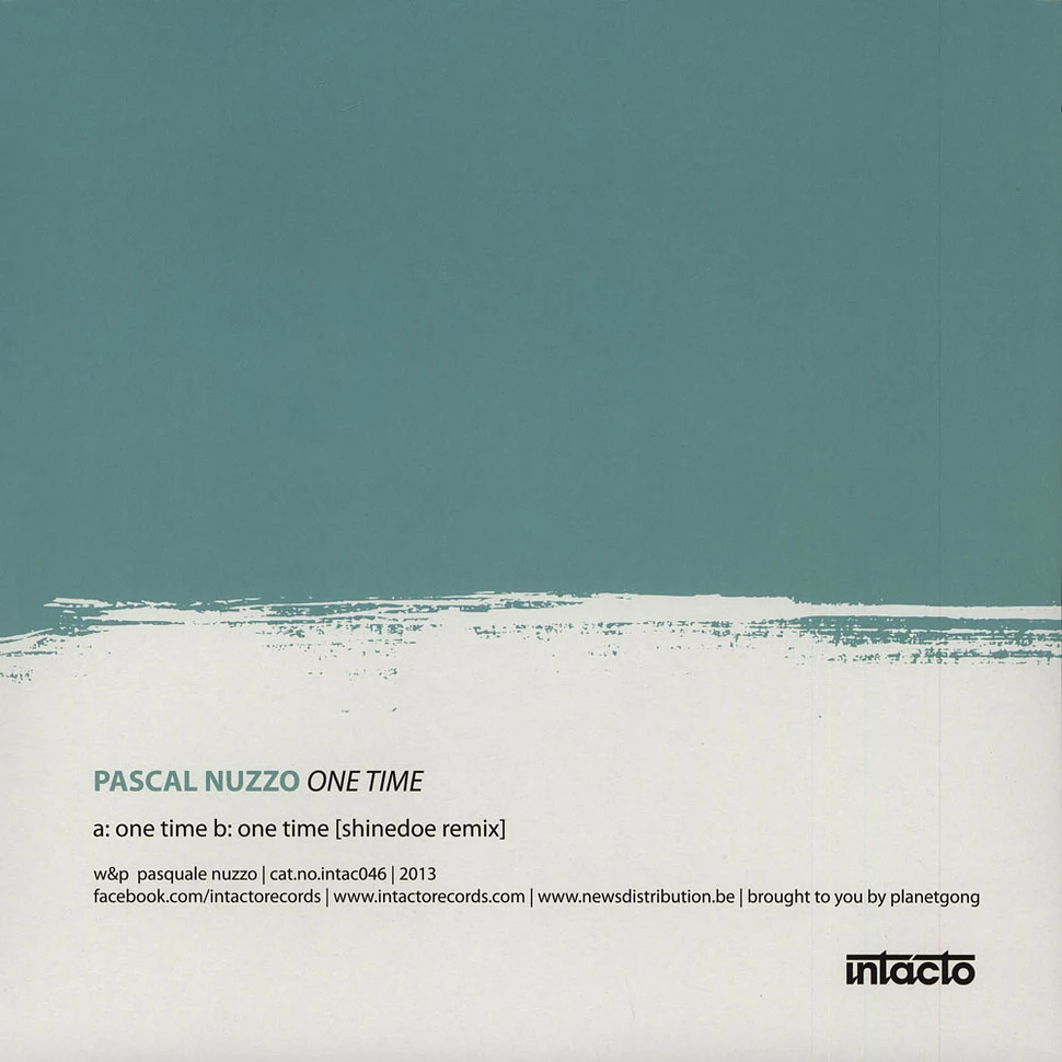 Pascal Nuzzo - One Time Shinedoe Remix