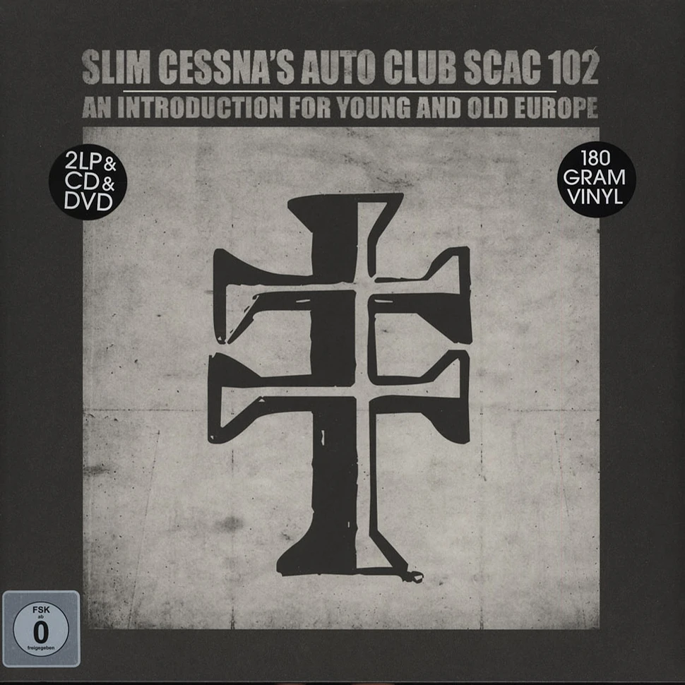 Slim Cessna's Auto Club - An Introduction For Young And Old Europe