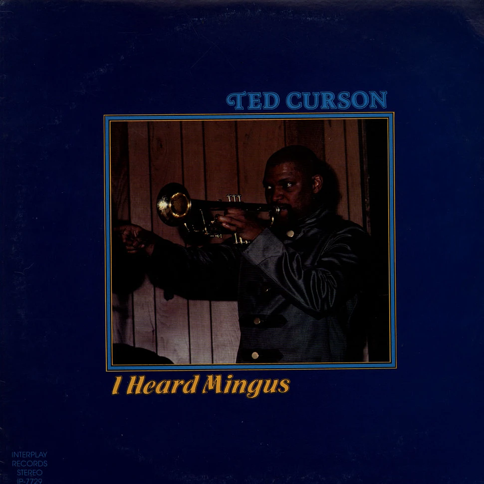 Ted Curson - I Heard Mingus