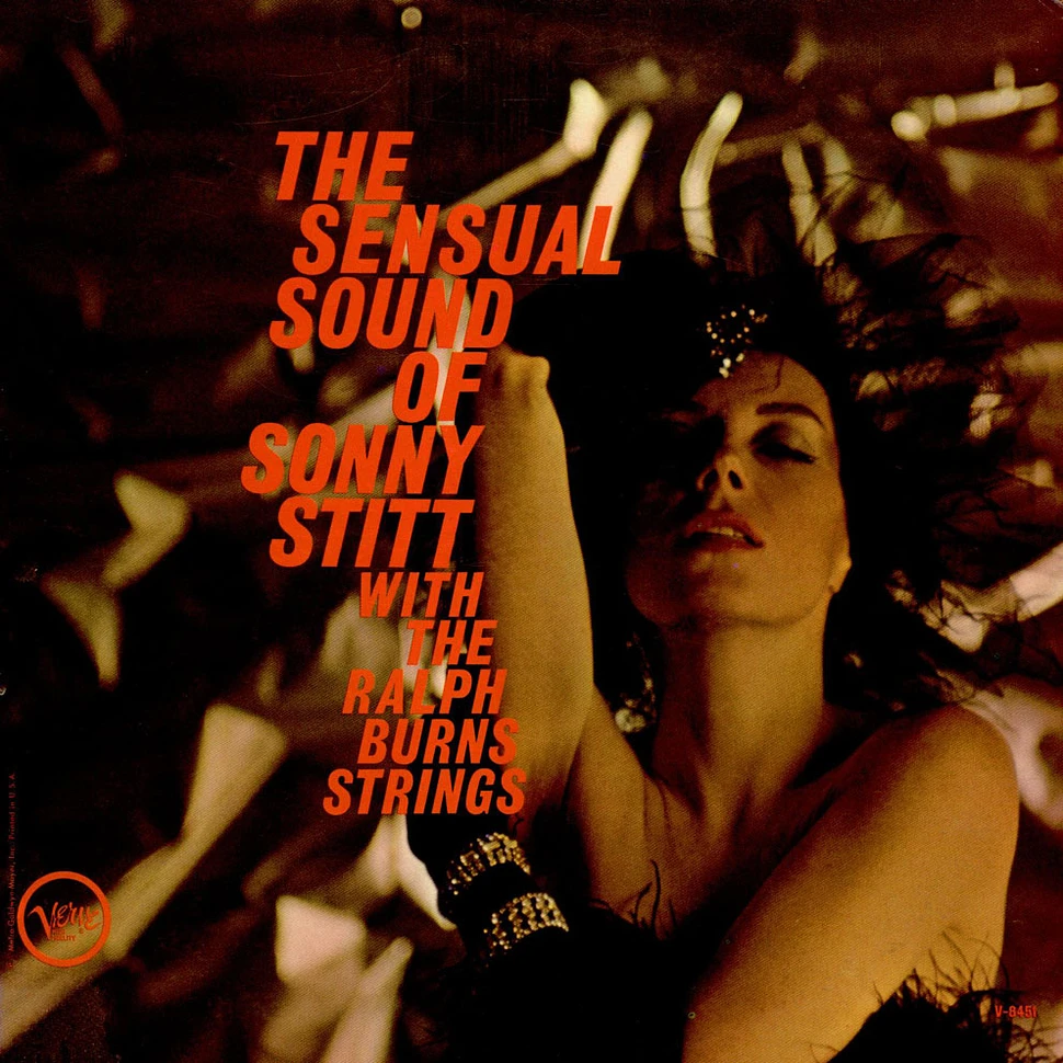 Sonny Stitt - The Sensual Sound Of Sonny Stitt With The Ralph Burns Strings
