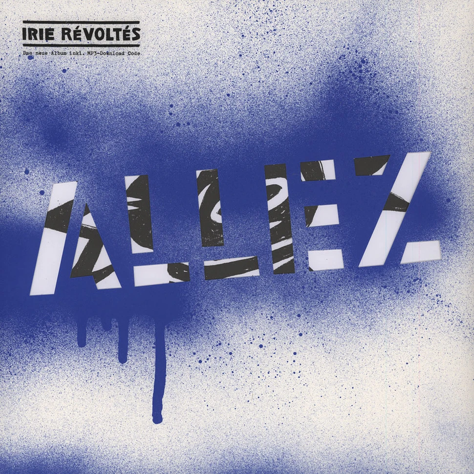 Irie Revoltes - Allez