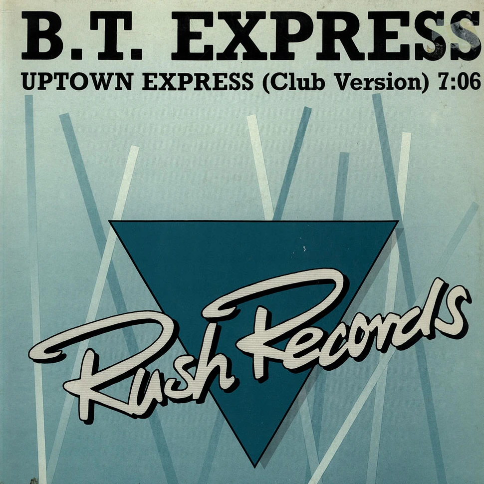 B.T. Express - Uptown Express
