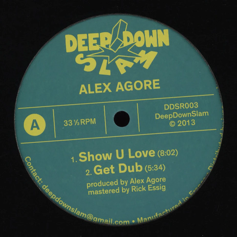 Alex Agore - Show U Love EP