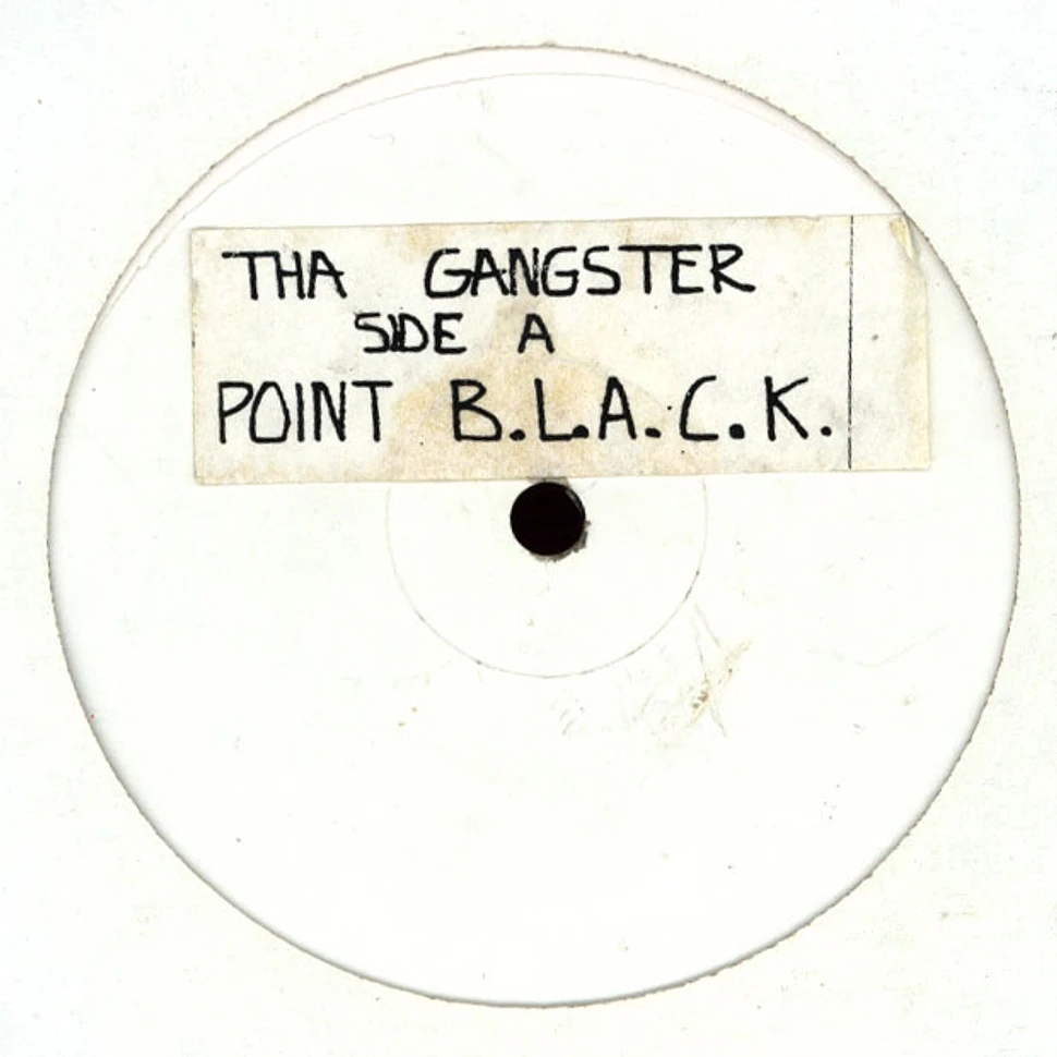 Point B.L.A.C.K. - Tha Gangster / MDMS
