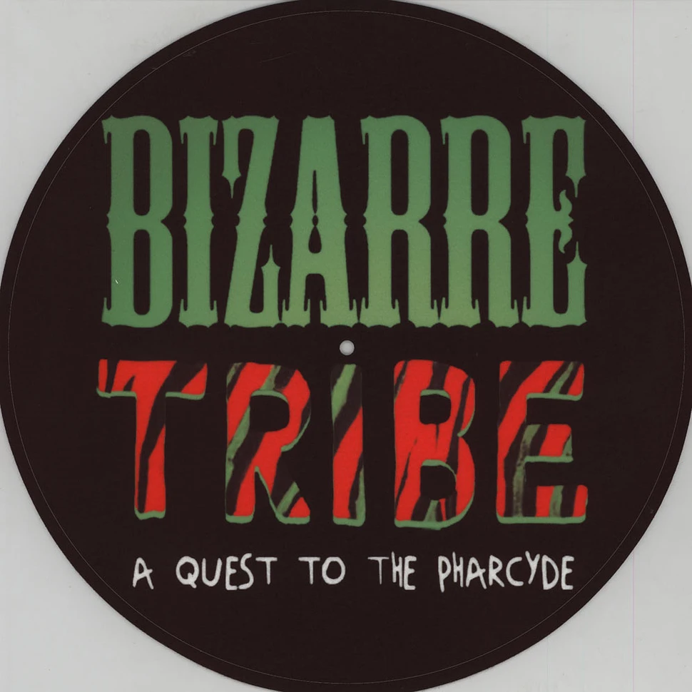 A Tribe Called Quest Vs. The Pharcyde - Bizarre Tribe: A Quest To The Pharcyde Deluxe Edition