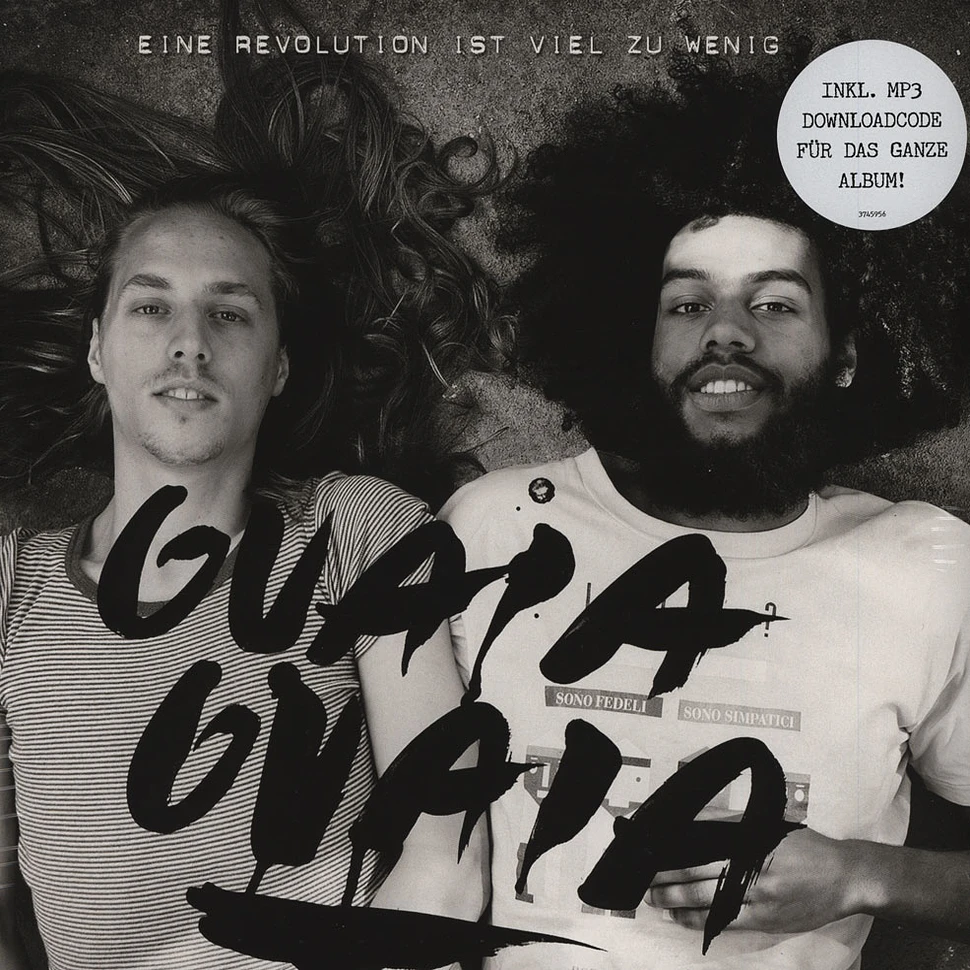 Guaia Guaia - Eine Revolution Ist Viel Zu Wenig