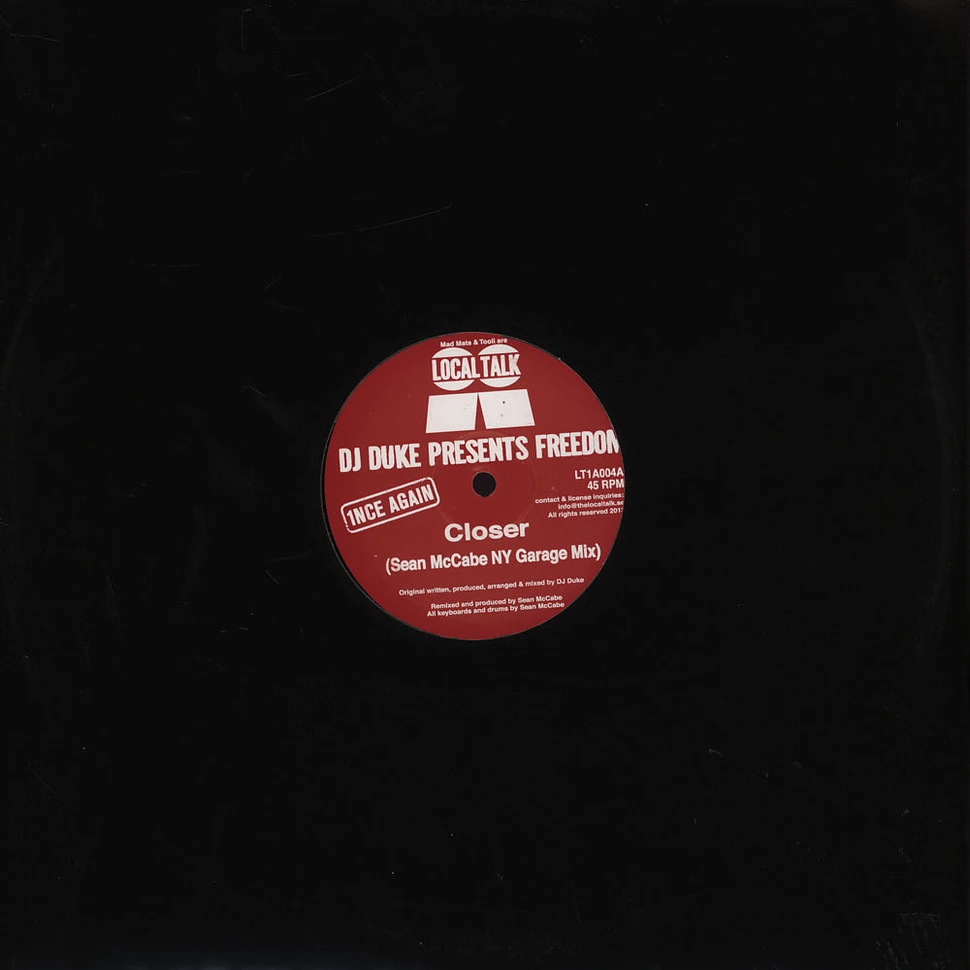 Dj Duke Pres. Freedom - Closer (Mark Mccabe Remixes)