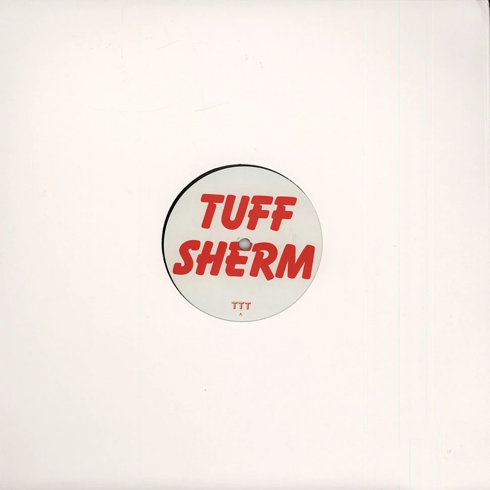 Tuff Sherm - Burglar Loops EP