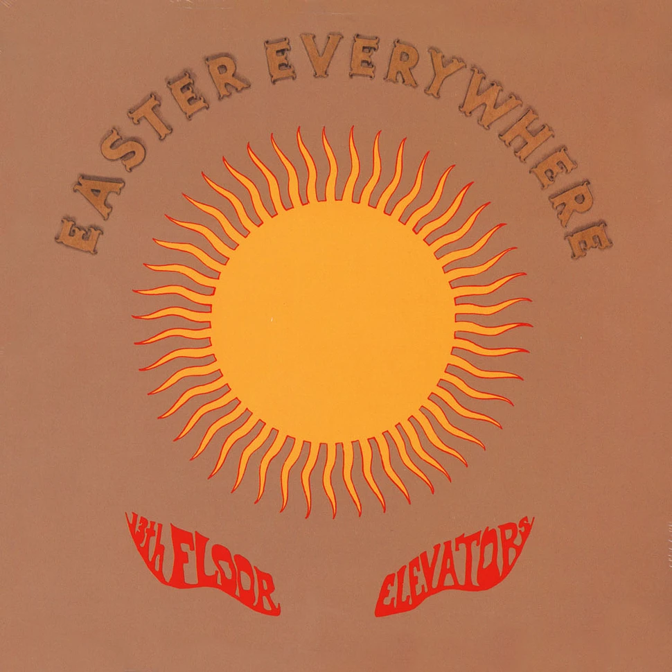 13th Floor Elevators - Easter Everywhere