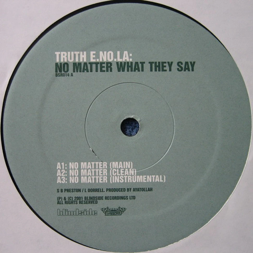 Truth Enola - No Matter What They Say