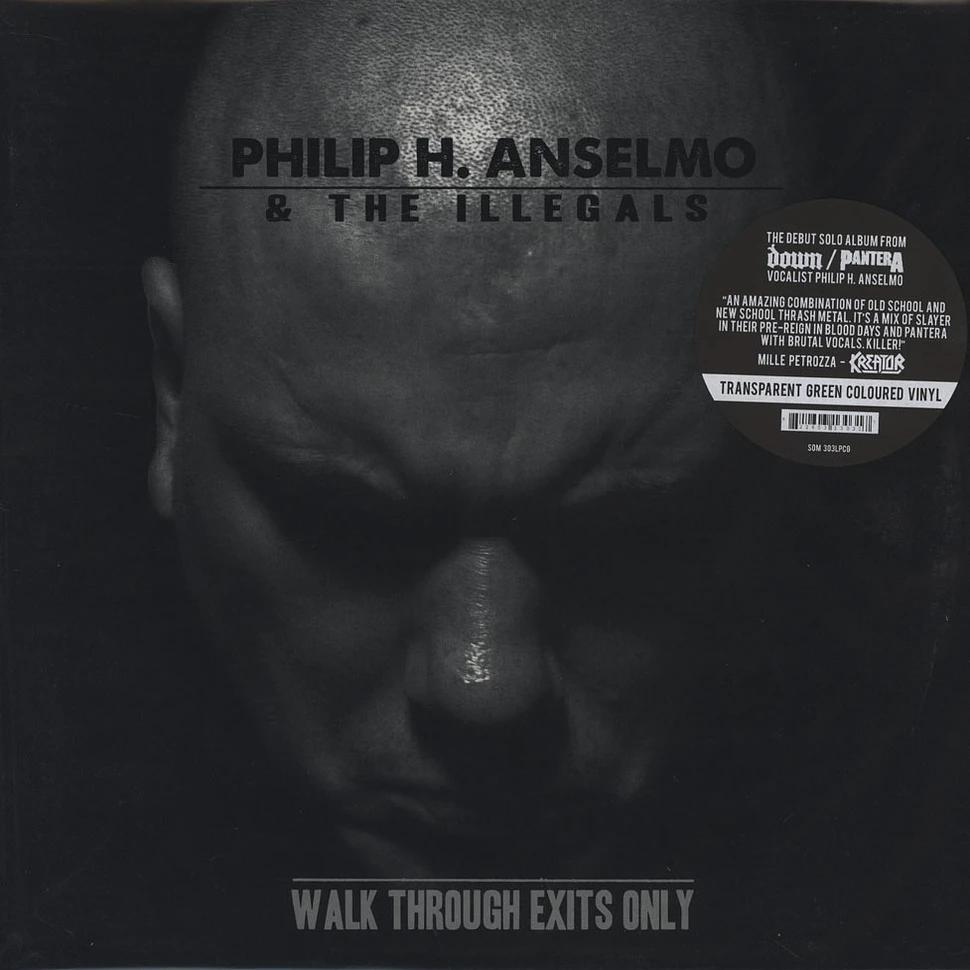 Philip H. Anselmo & The Illegals - Walk Through Exits Only Swamp Green Vinyl Edition