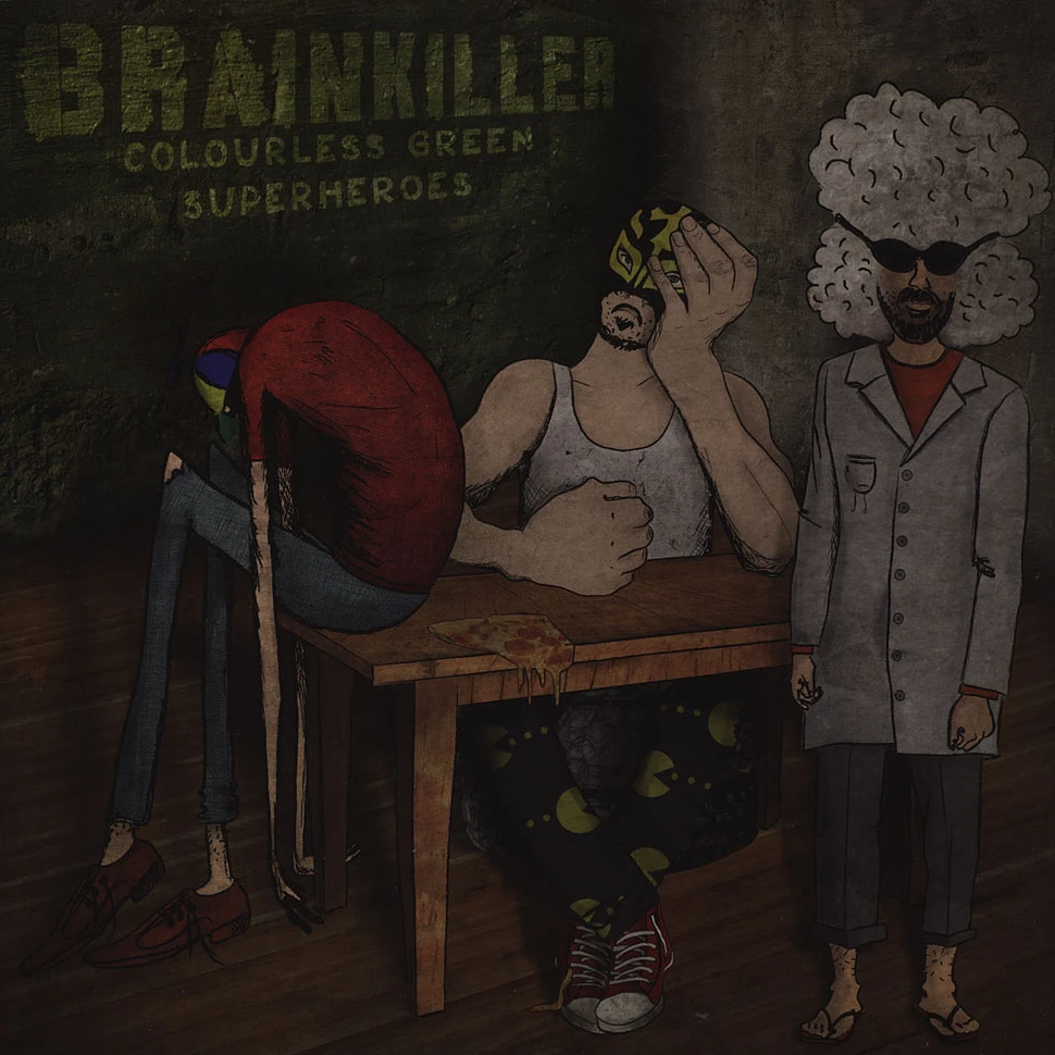 Brainkiller - Colourless Green Superheroes