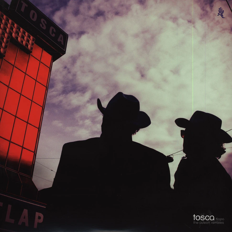 Tosca - Tlapa: The Odeon Remixes