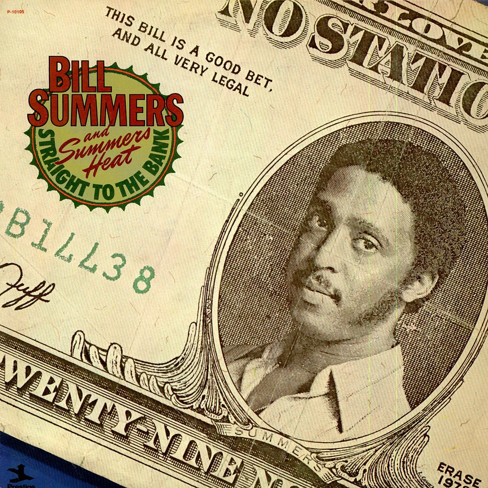Bill Summers & Summers Heat - Straight To The Bank