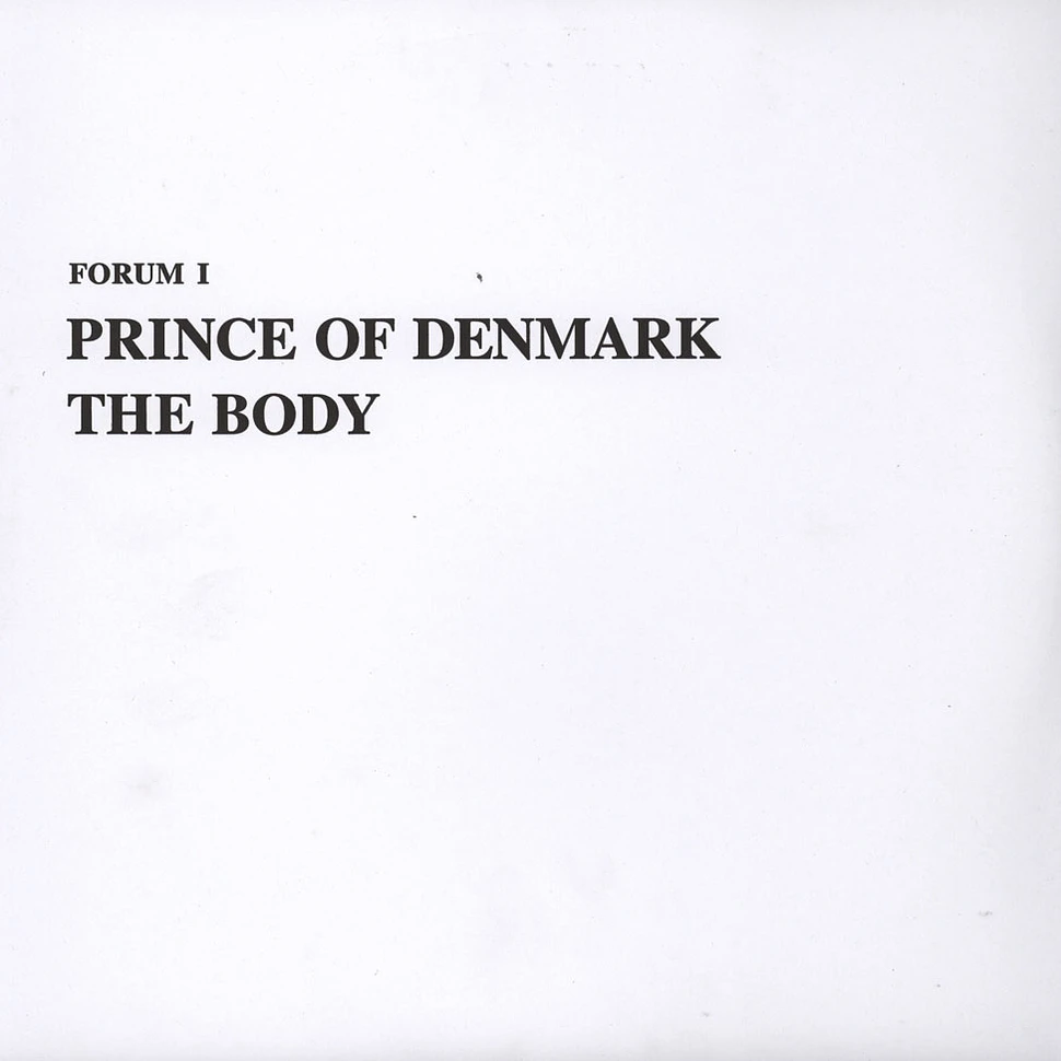 Prince Of Denmark (Traumprinz) - The Body