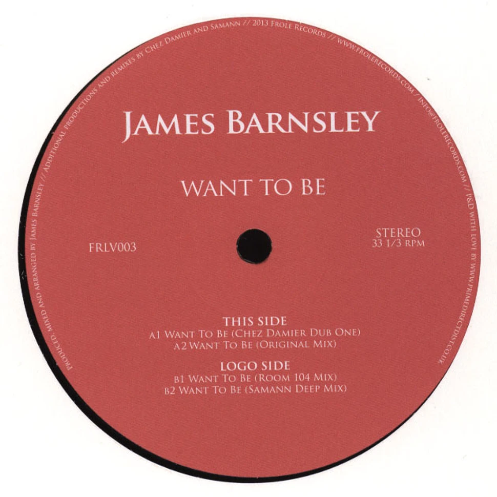 James Barnsley - Want To Be