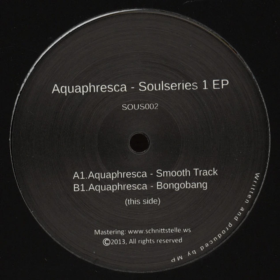 Aquaphresca - Soulseries 1 EP