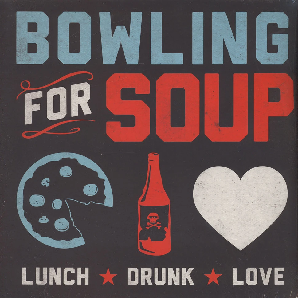 Bowling For Soup - Lunch Drunk Love