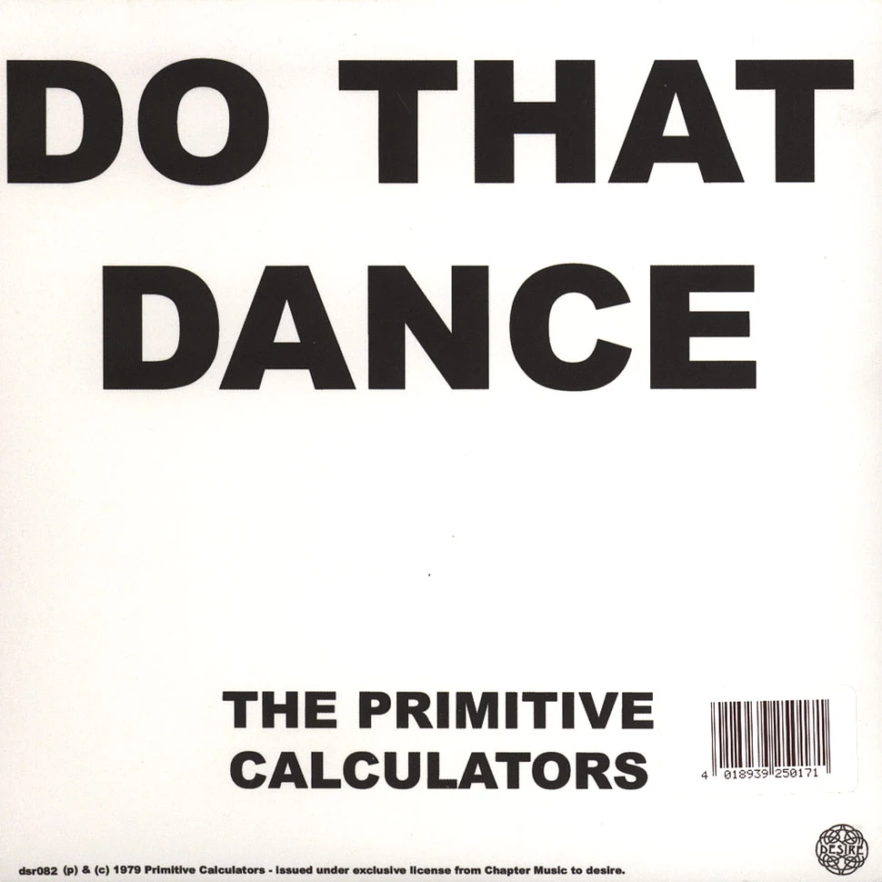 Primitive Calculators - I Can't Stop It / Do That Dance